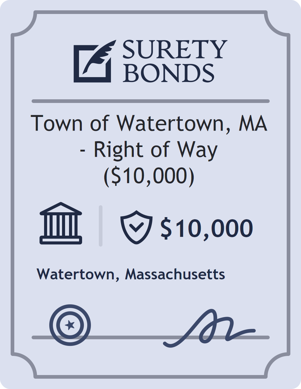 Surety bond badge for Town of Watertown, MA - Right of Way ($10,000)