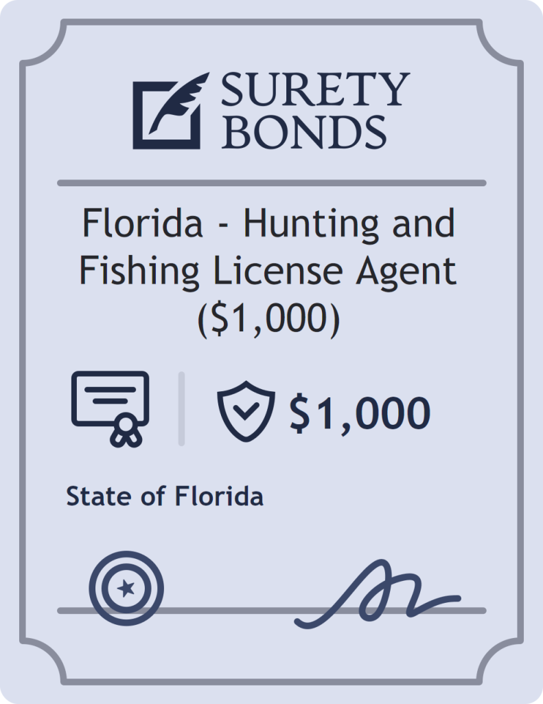 Surety bond badge for Florida - Hunting and Fishing License Agent ($1,000)