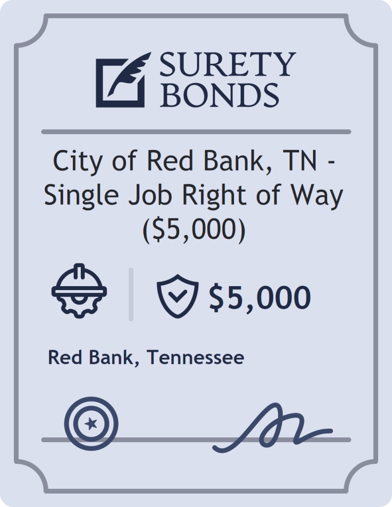 Surety bond badge for City of Red Bank, TN - Single Job Right of Way ($5,000)