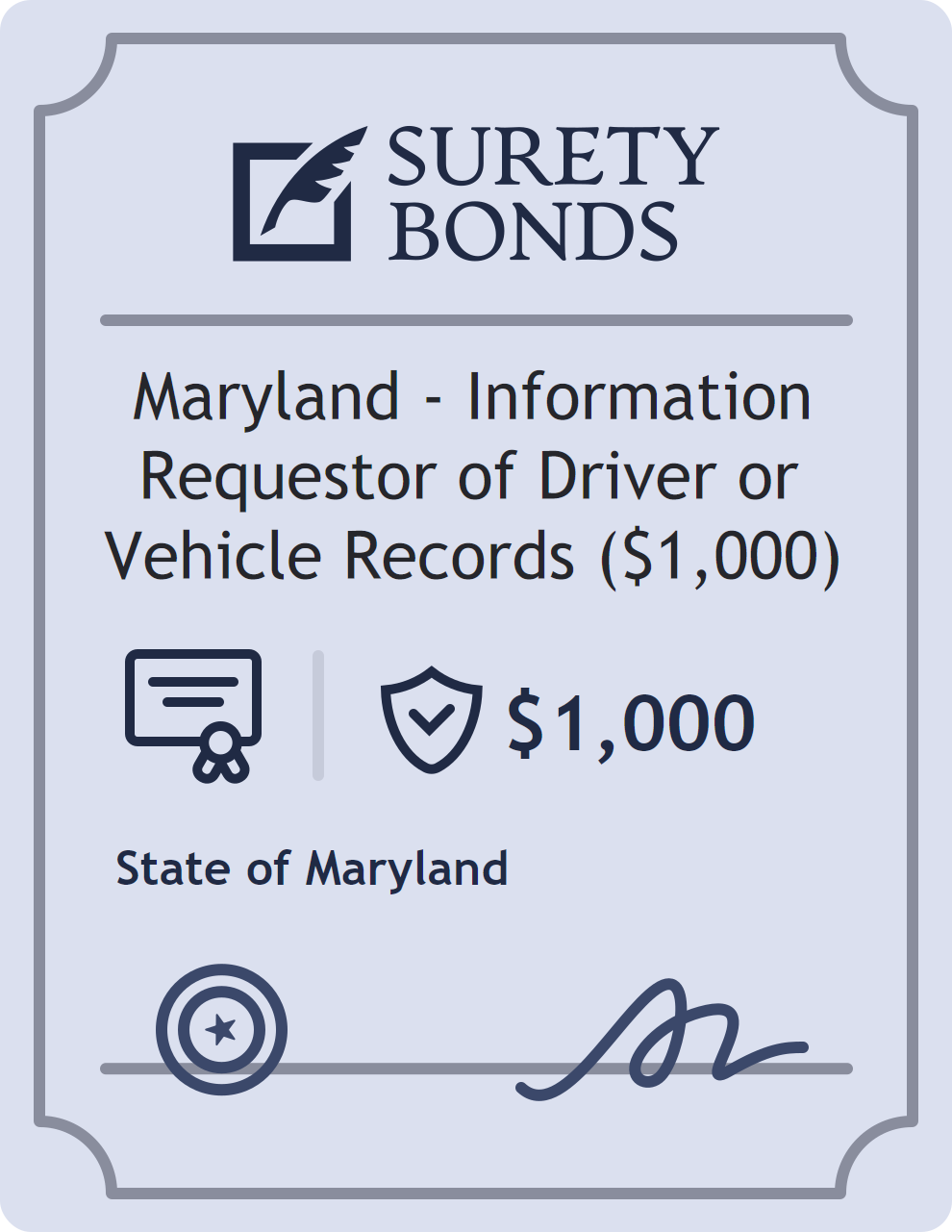 Surety bond badge for Maryland - Information Requestor of Driver or Vehicle Records ($1,000)