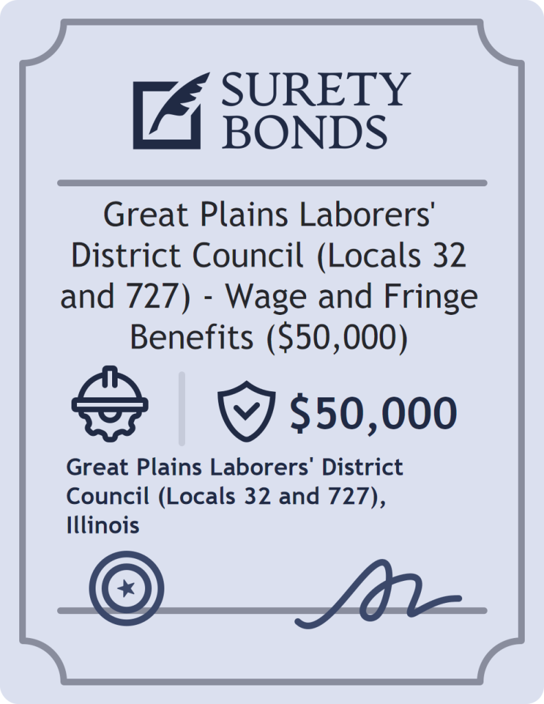 Surety bond badge for Great Plains Laborers' District Council (Locals 32 and 727) - Wage and Fringe Benefits ($50,000)
