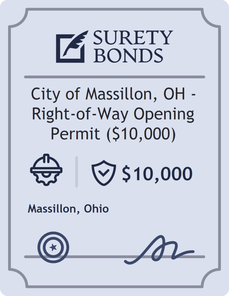 Surety bond badge for City of Massillon, OH - Right-of-Way Opening Permit ($10,000)