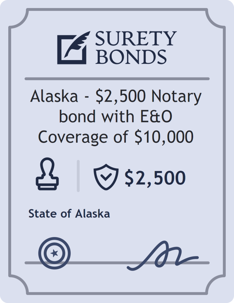 Surety bond badge for Alaska - $2,500 Notary bond with E&O Coverage of $10,000