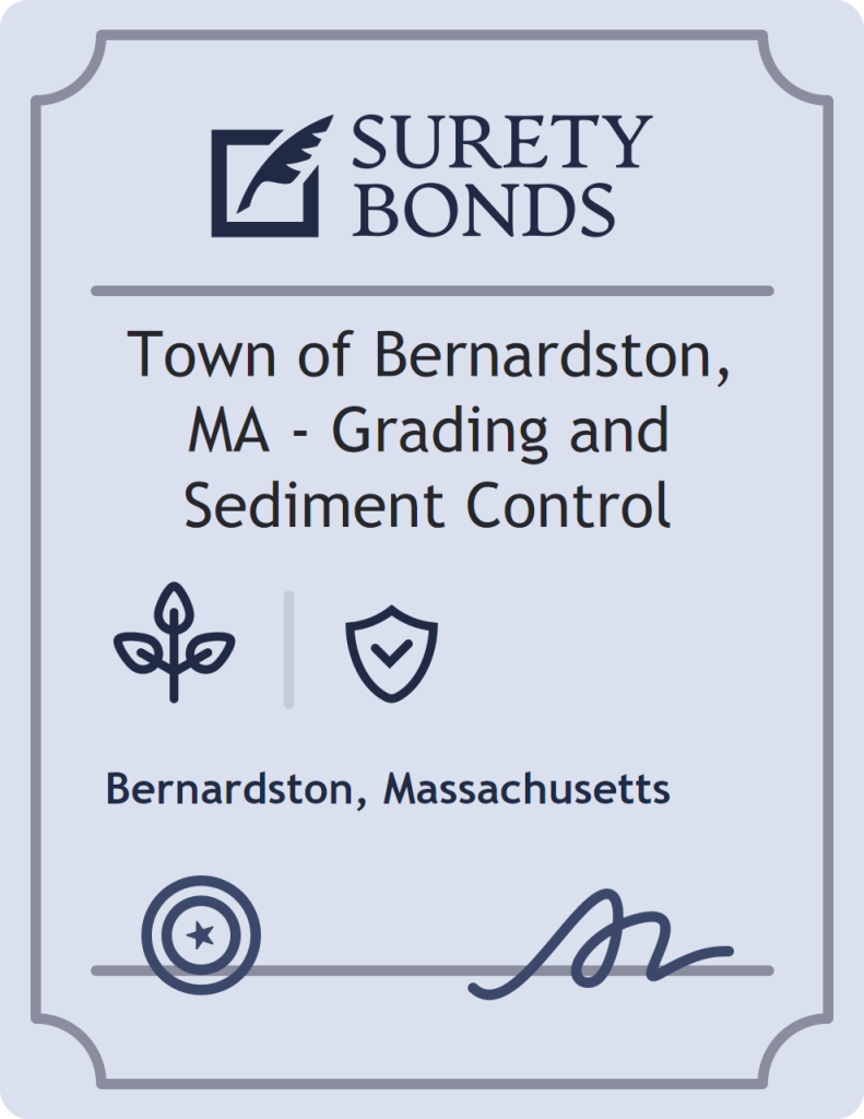 Surety bond badge for Town of Bernardston, MA - Grading and Sediment Control