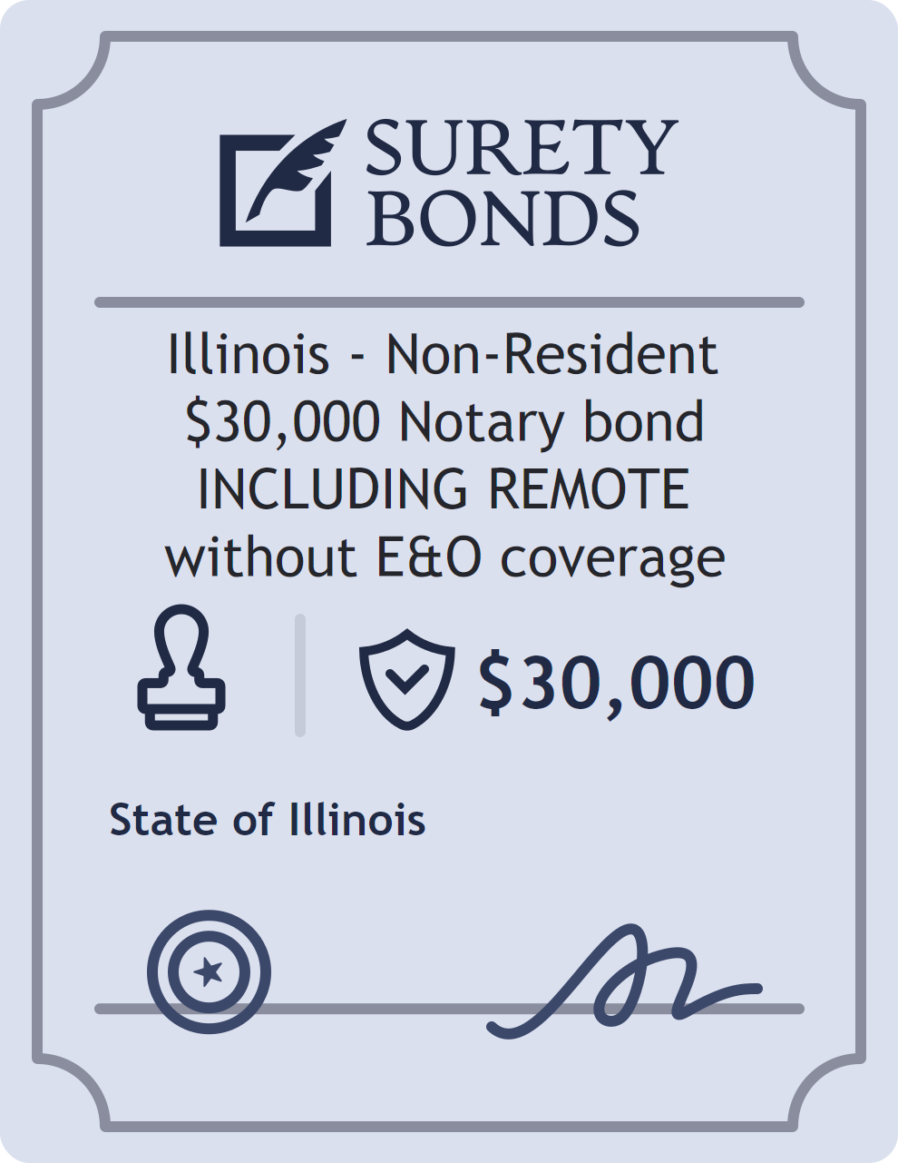 Surety bond badge for Illinois - Non-Resident $30,000 Notary bond INCLUDING REMOTE without E&O coverage