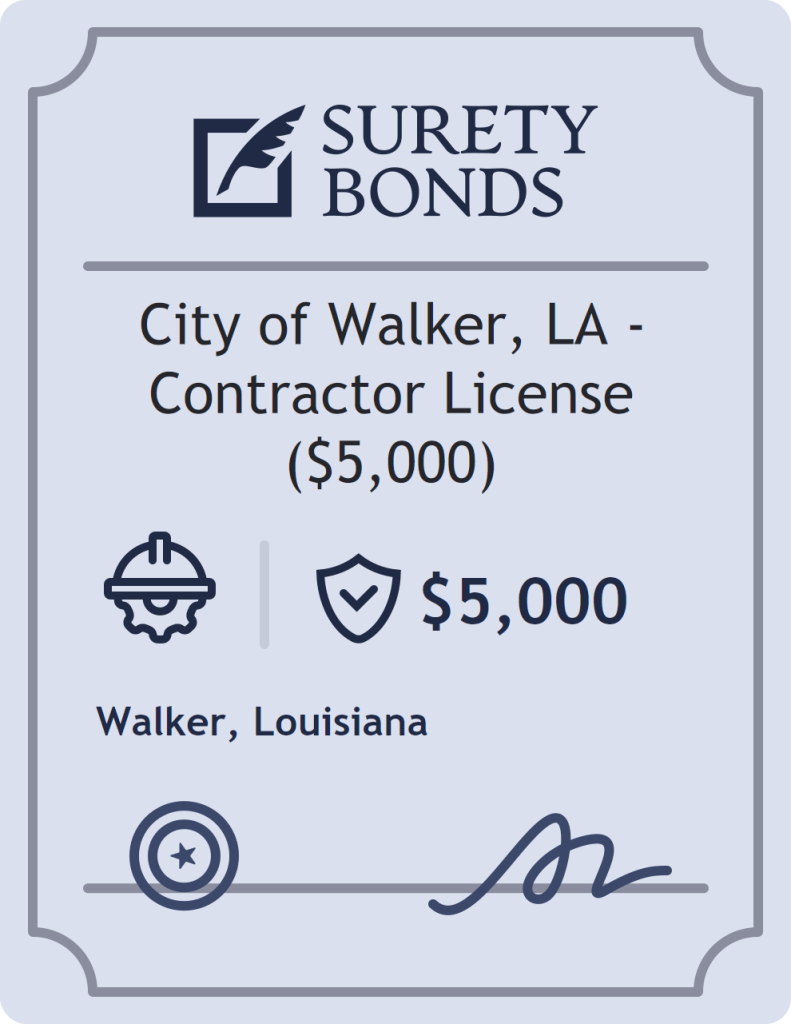 Surety bond badge for City of Walker, LA - Contractor License ($5,000)