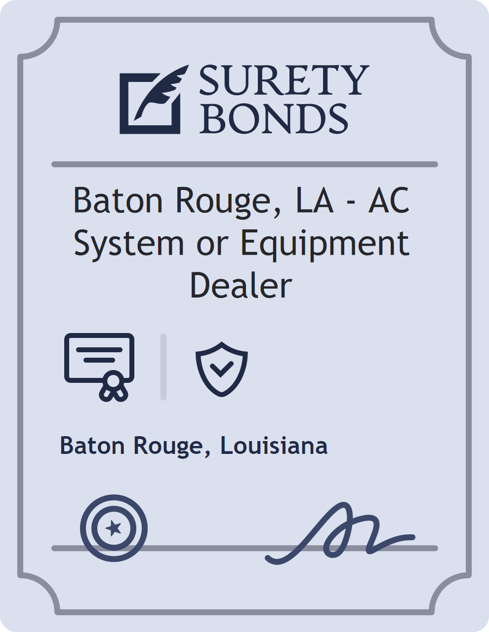 Surety bond badge for Baton Rouge, LA - AC System or Equipment Dealer