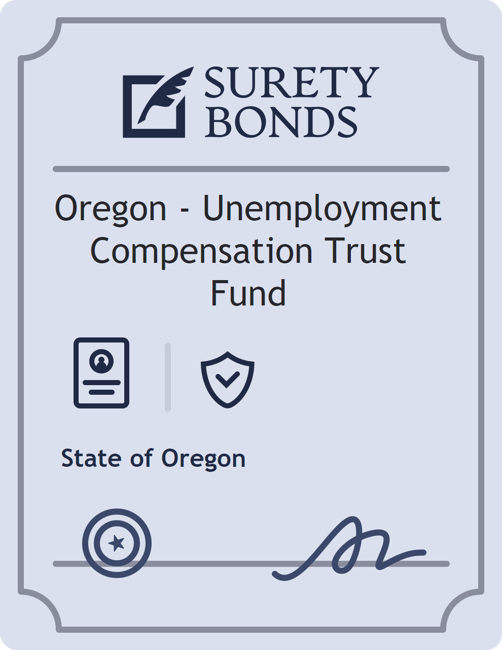 Surety bond badge for Oregon - Unemployment Compensation Trust Fund