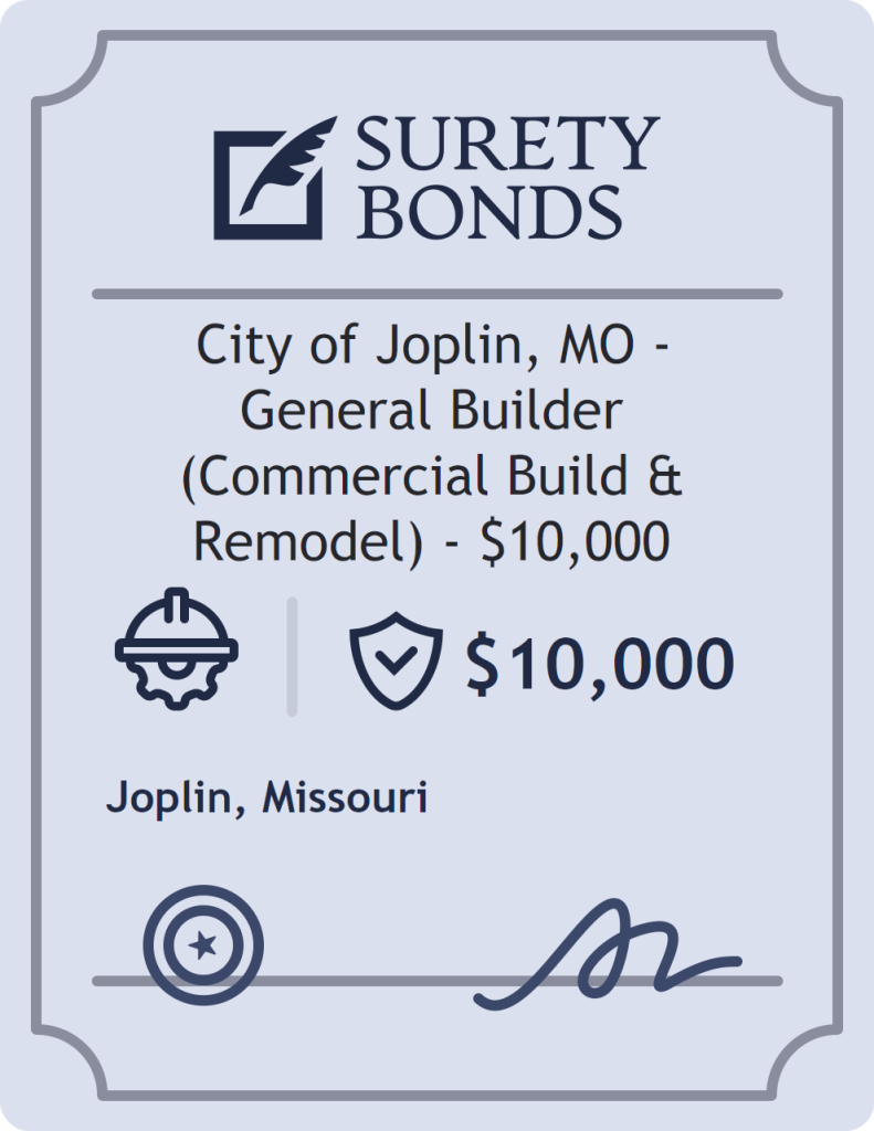 Surety bond badge for City of Joplin, MO - General Builder (Commercial Build & Remodel) - $10,000