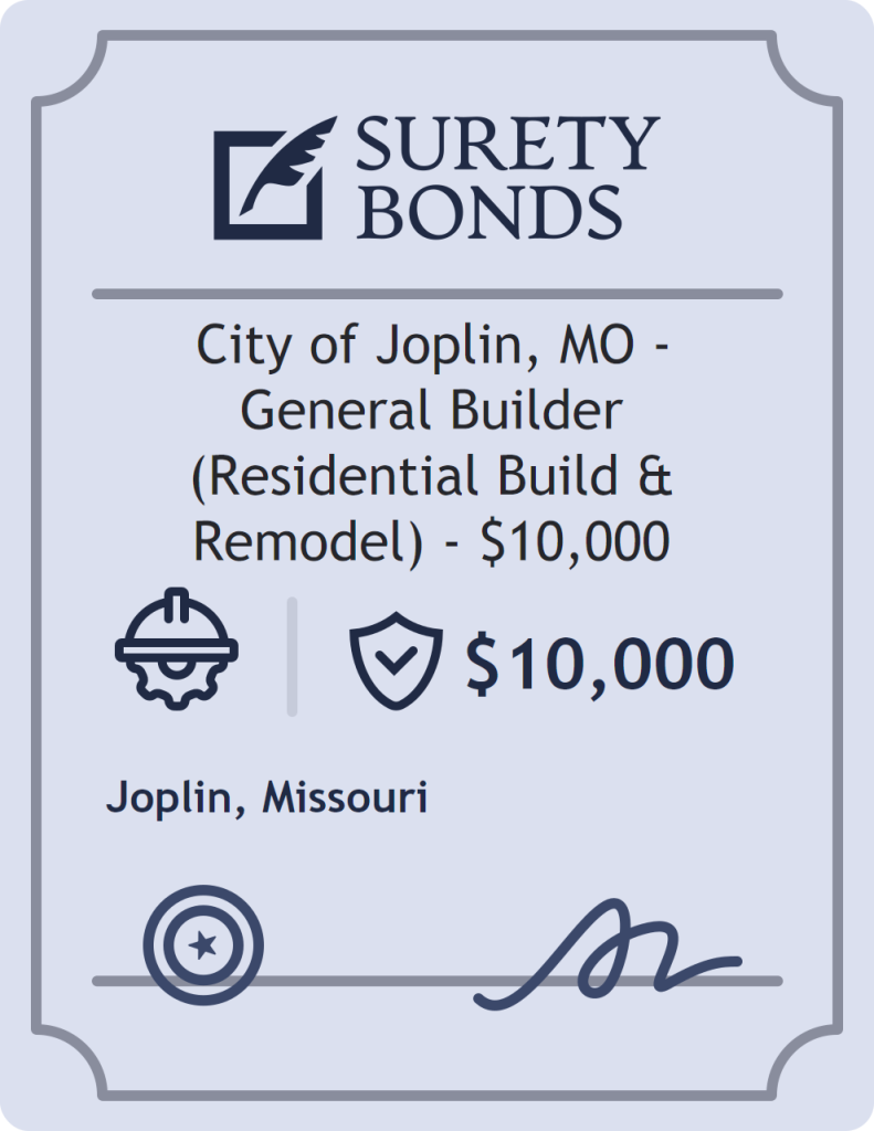 Surety bond badge for City of Joplin, MO - General Builder (Residential Build & Remodel) - $10,000