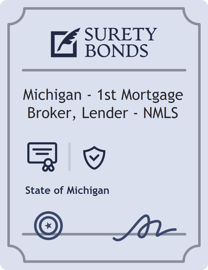 Surety bond badge for Michigan - 1st Mortgage Broker, Lender - NMLS