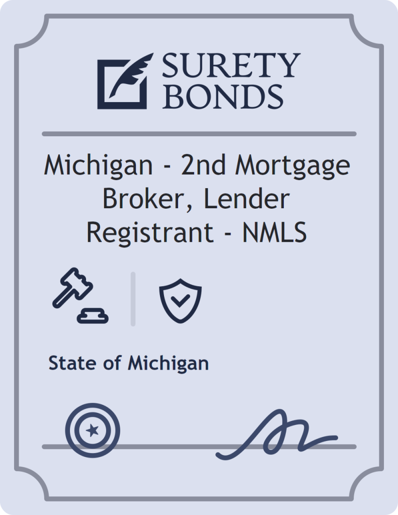 Surety bond badge for Michigan - 2nd Mortgage Broker, Lender Registrant - NMLS