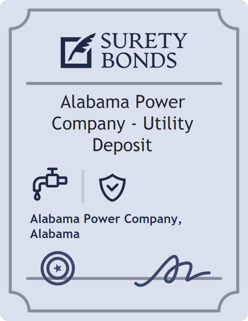 Surety bond badge for Alabama Power Company - Utility Deposit