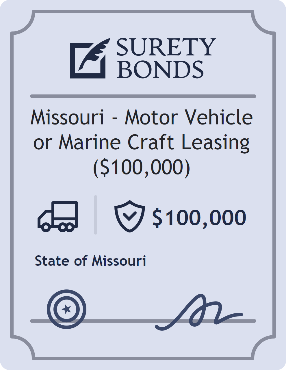 Surety bond badge for Missouri - Motor Vehicle or Marine Craft Leasing ($100,000)