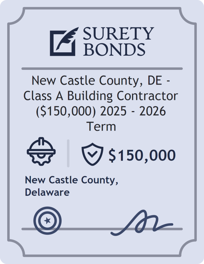 Surety bond badge for New Castle County, DE - Class A Building Contractor ($150,000) 2025 - 2026 Term
