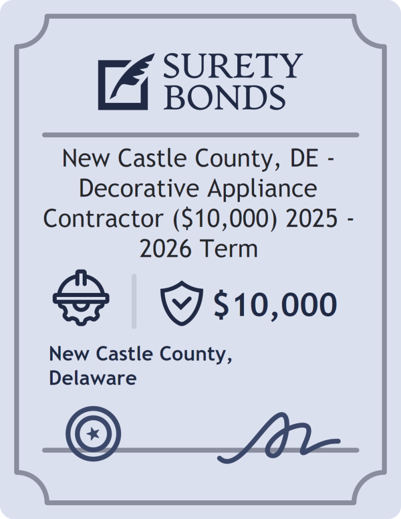 Surety bond badge for New Castle County, DE - Decorative Appliance Contractor ($10,000) 2025 - 2026 Term