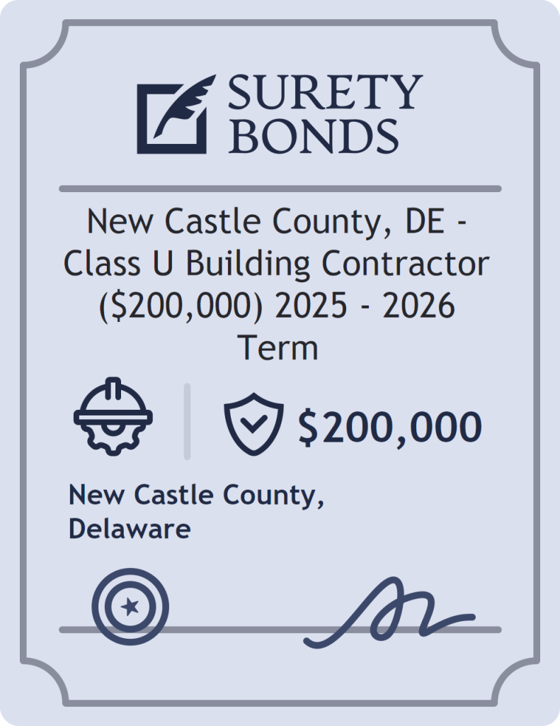 Surety bond badge for New Castle County, DE - Class U Building Contractor ($200,000) 2025 - 2026 Term