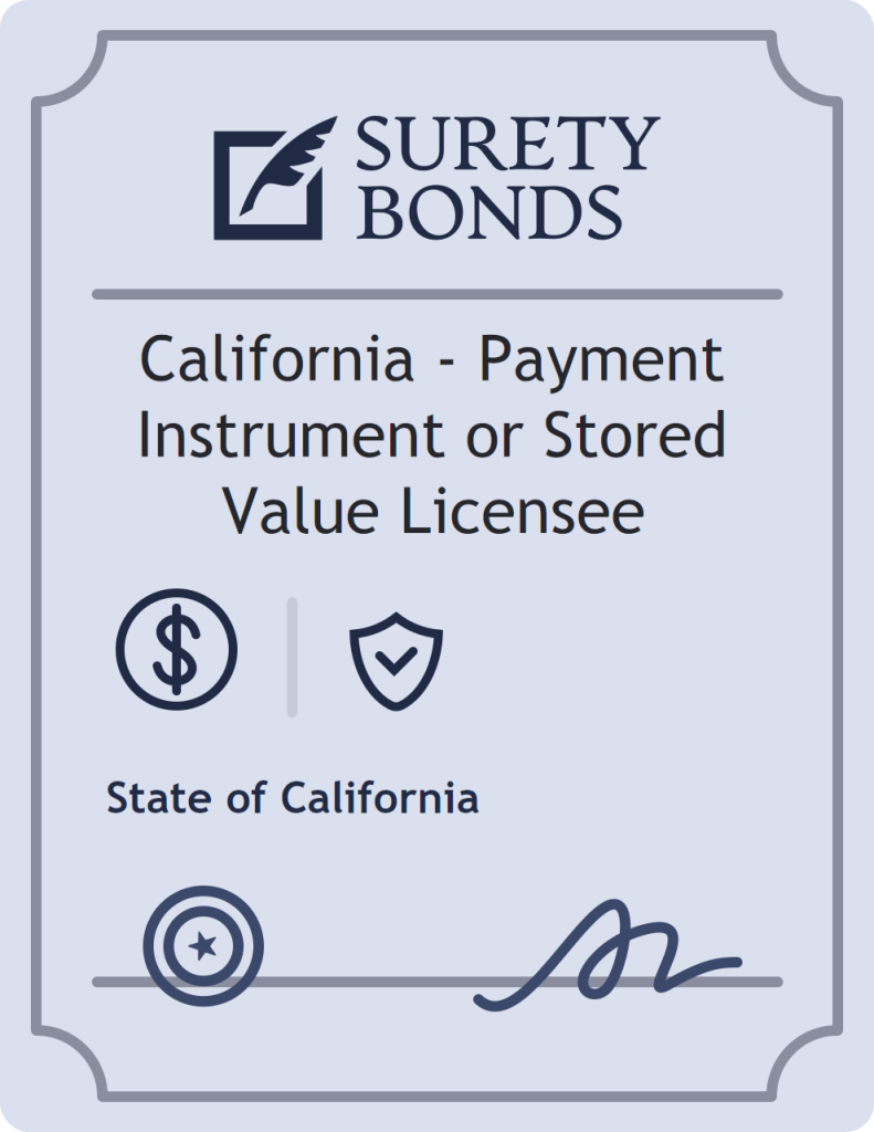 Surety bond badge for California - Payment Instrument or Stored Value Licensee
