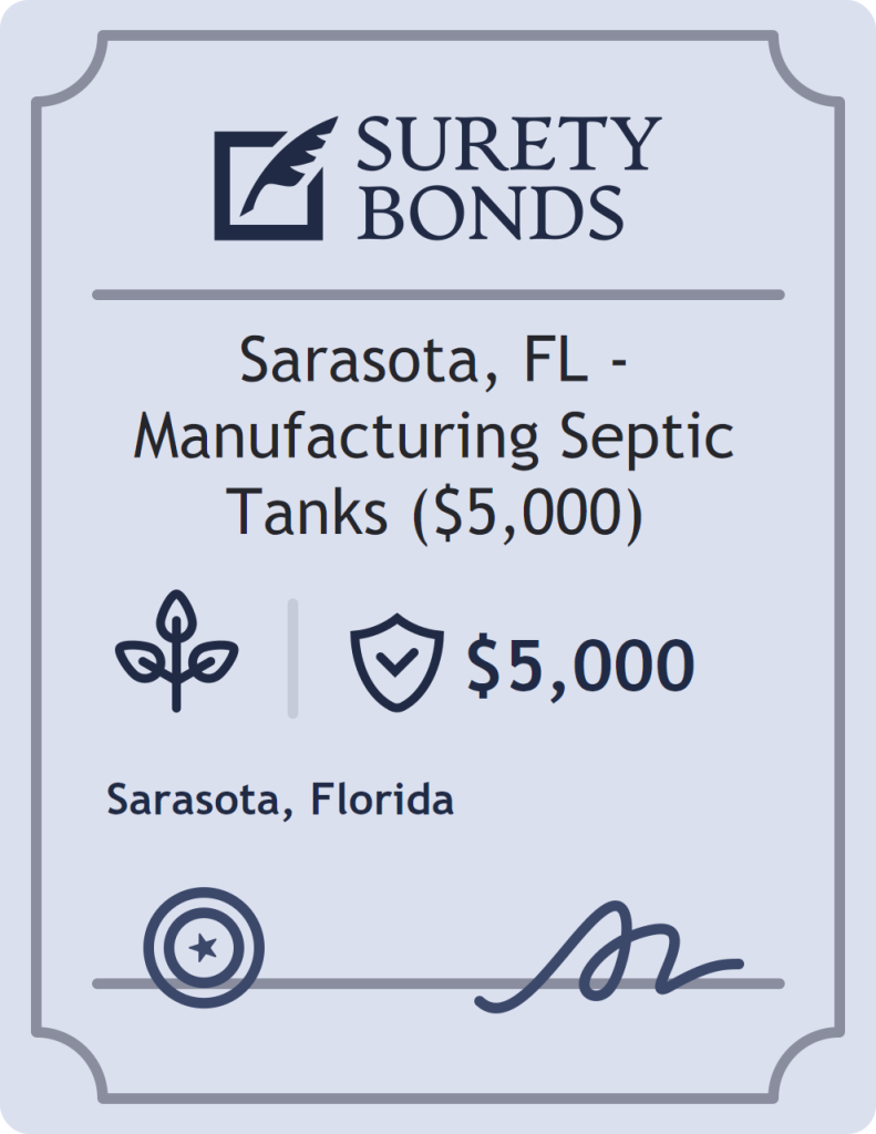 Surety bond badge for Sarasota, FL - Manufacturing Septic Tanks ($5,000)
