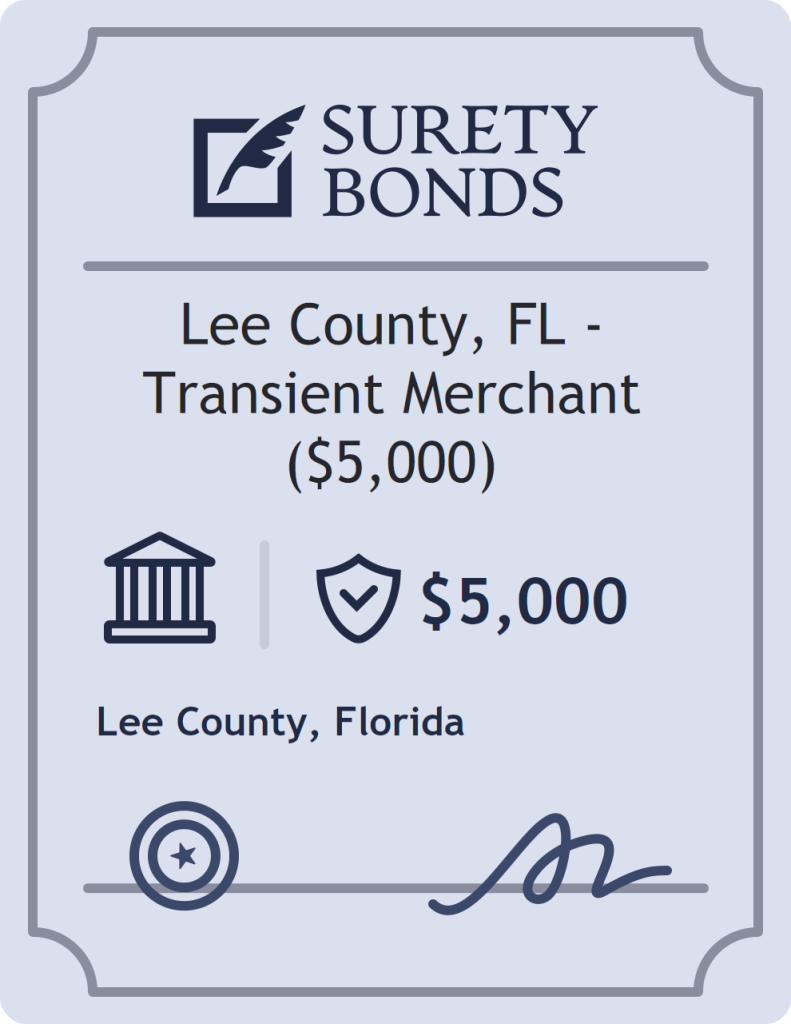 Surety bond badge for Lee County, FL - Transient Merchant ($5,000)