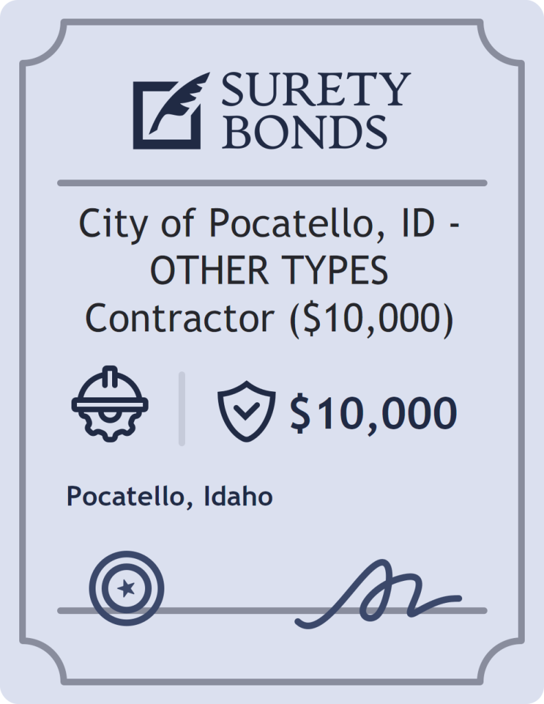 Surety bond badge for City of Pocatello, ID - OTHER TYPES Contractor ($10,000)