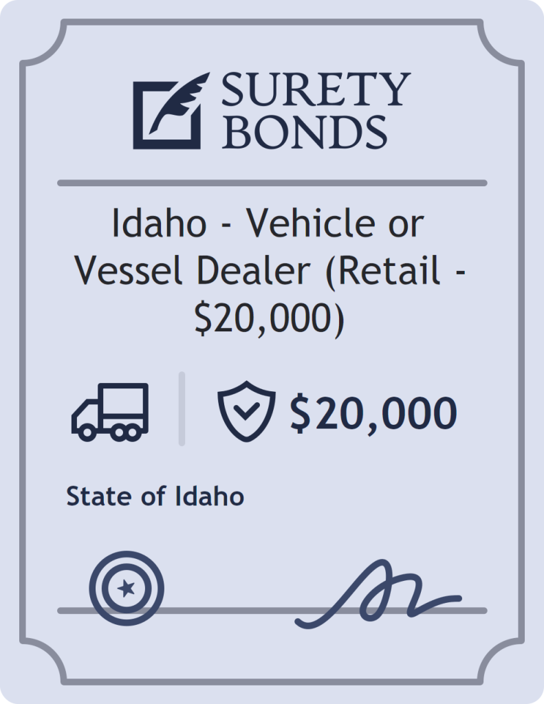 Surety bond badge for Idaho - Vehicle or Vessel Dealer (Retail - $20,000)