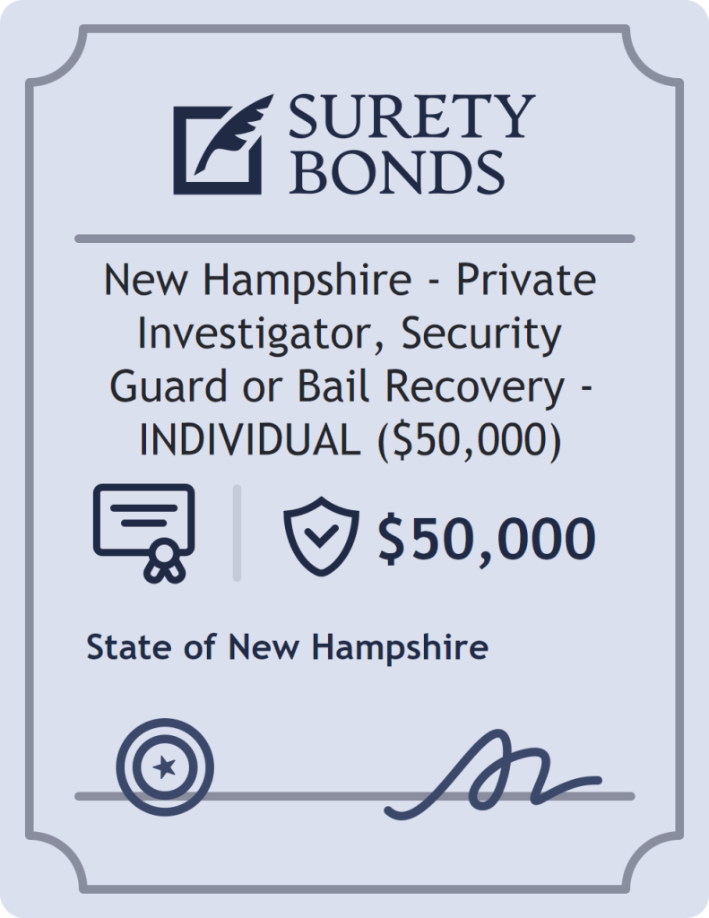 Surety bond badge for New Hampshire - Private Investigator, Security Guard or Bail Recovery - INDIVIDUAL ($50,000)