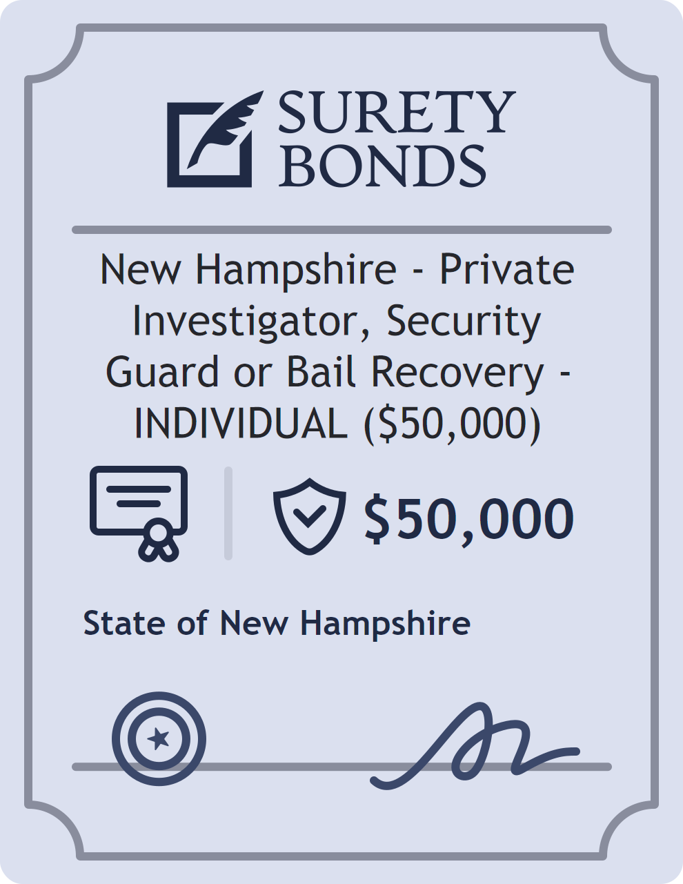 Surety bond badge for New Hampshire - Private Investigator, Security Guard or Bail Recovery - INDIVIDUAL ($50,000)