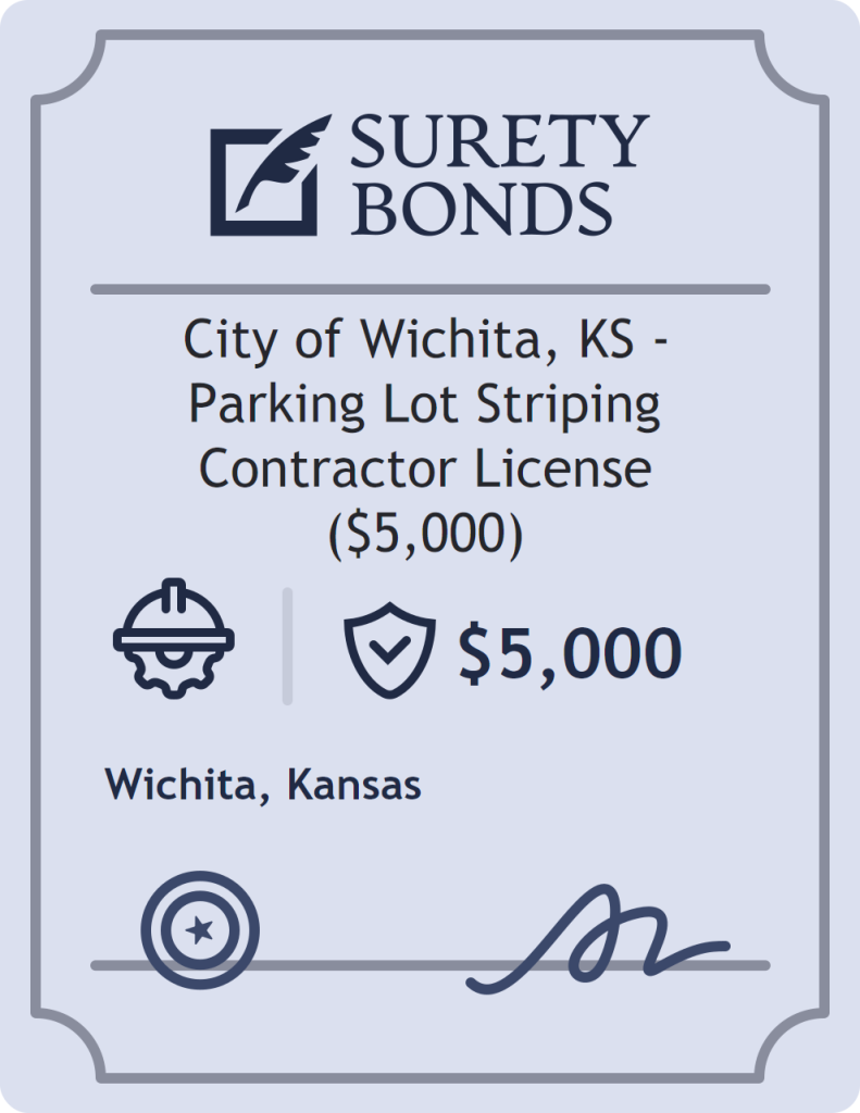 Surety bond badge for City of Wichita, KS - Parking Lot Striping Contractor License ($5,000)