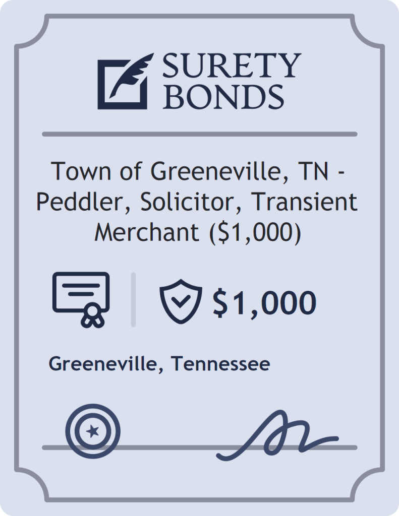 Surety bond badge for Town of Greeneville, TN - Peddler, Solicitor, Transient Merchant ($1,000)