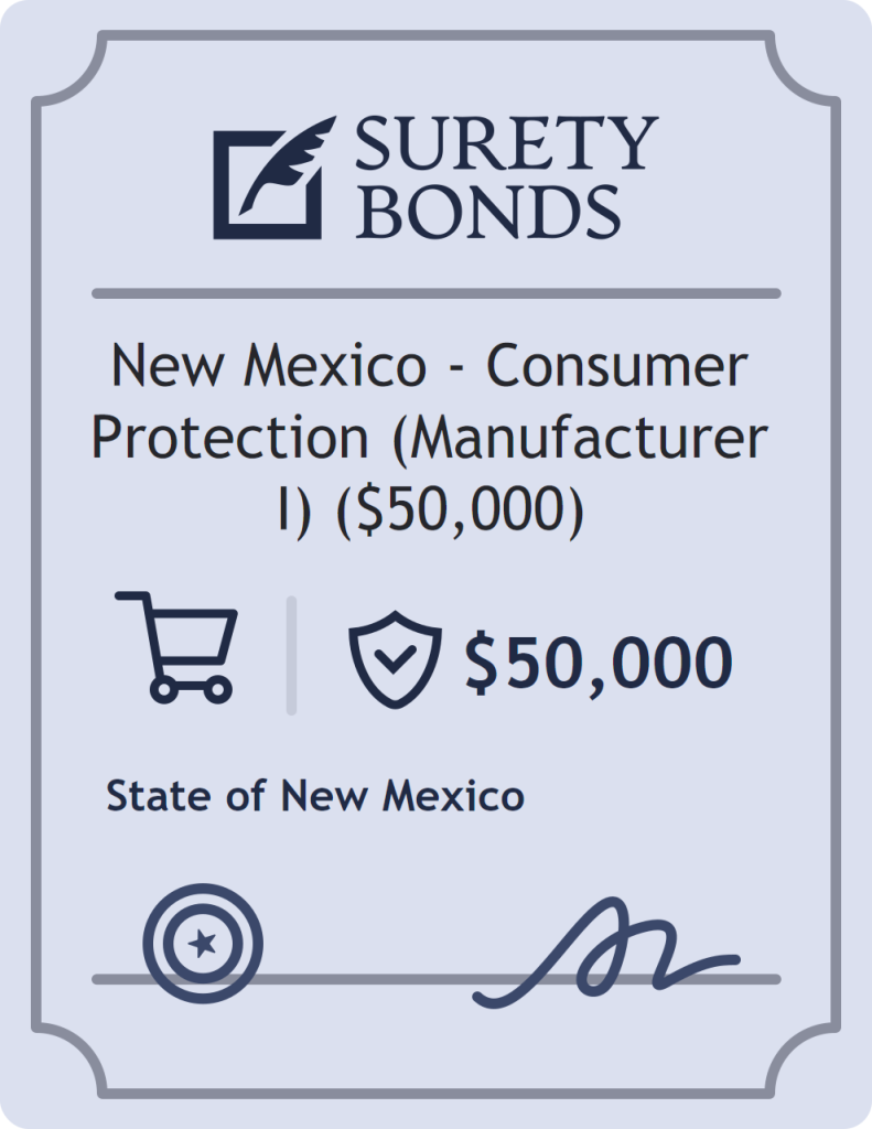Surety bond badge for New Mexico - Consumer Protection (Manufacturer I) ($50,000)