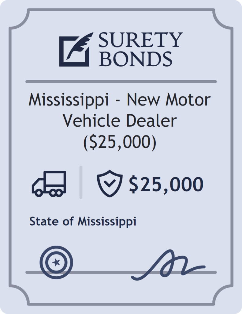 Surety bond badge for Mississippi - New Motor Vehicle Dealer ($25,000)