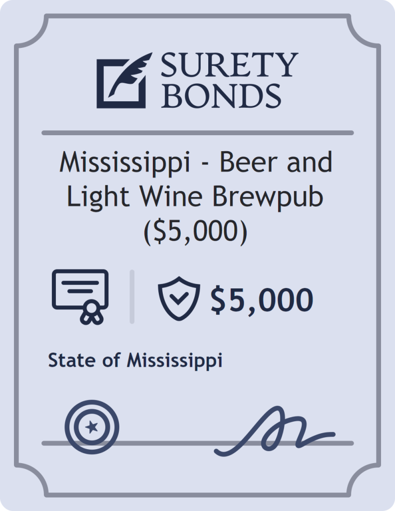 Surety bond badge for Mississippi - Beer and Light Wine Brewpub ($5,000)