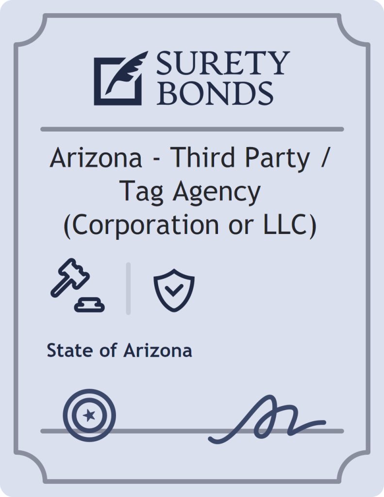 Surety bond badge for Arizona - Third Party / Tag Agency (Corporation or LLC)