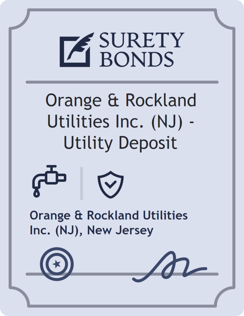 Surety bond badge for Orange & Rockland Utilities Inc. (NJ) - Utility Deposit