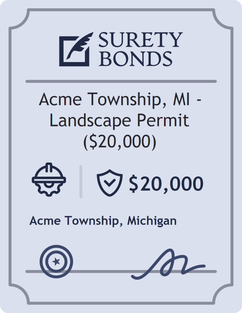 Surety bond badge for Acme Township, MI - Landscape Permit ($20,000)