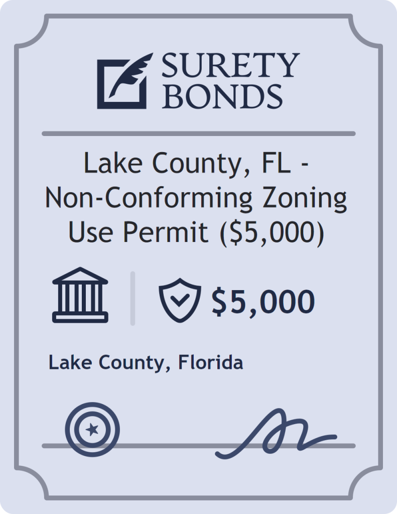 Surety bond badge for Lake County, FL - Non-Conforming Zoning Use Permit ($5,000)