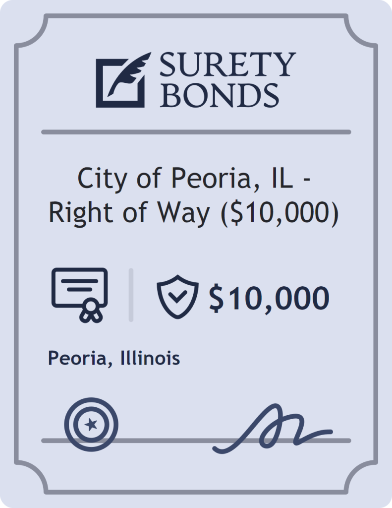 Surety bond badge for City of Peoria, IL - Right of Way ($10,000)