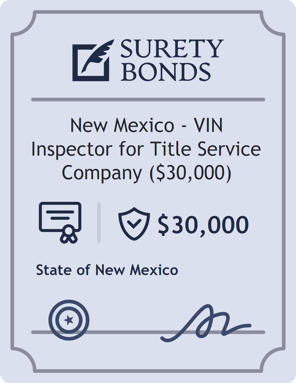 Surety bond badge for New Mexico - VIN Inspector for Title Service Company ($30,000)
