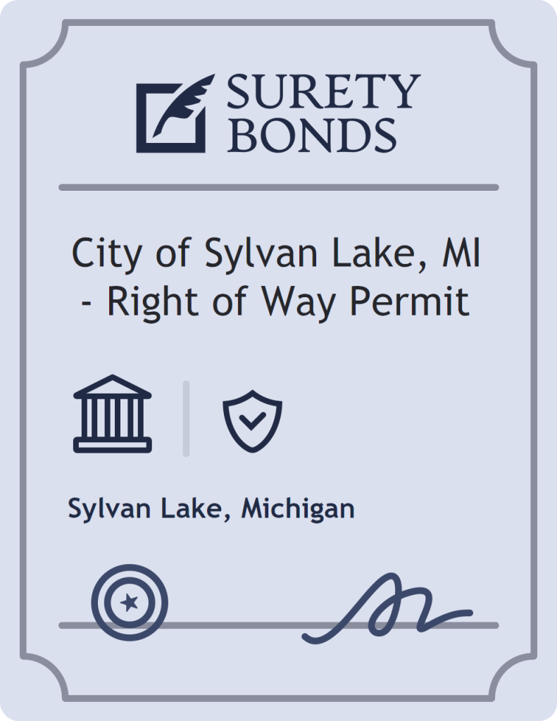 Surety bond badge for City of Sylvan Lake, MI - Right of Way Permit