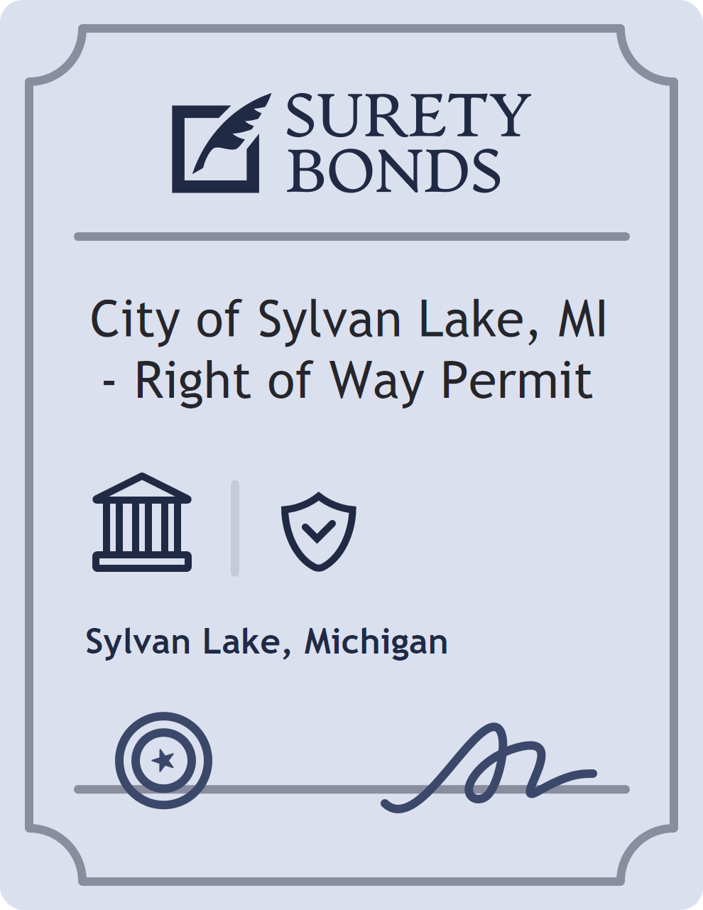 Surety bond badge for City of Sylvan Lake, MI - Right of Way Permit