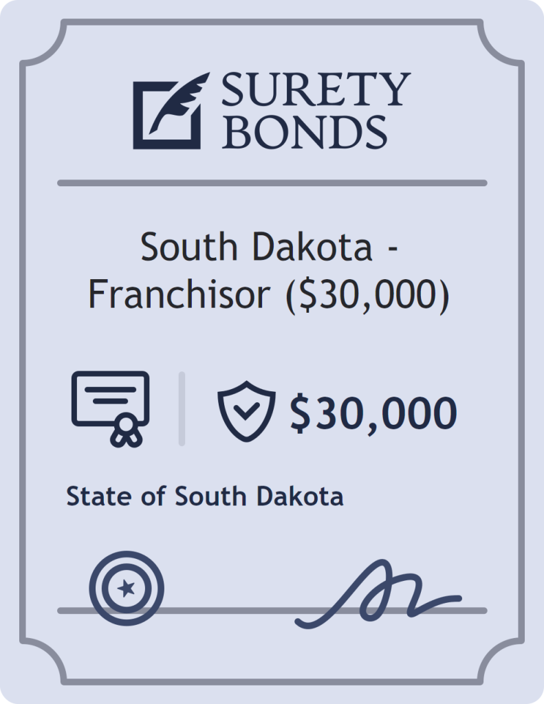 Surety bond badge for South Dakota - Franchisor ($30,000)