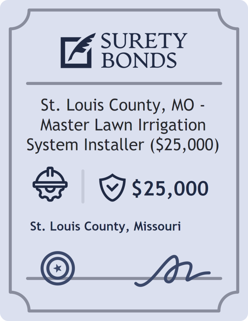 Surety bond badge for St. Louis County, MO - Master Lawn Irrigation System Installer ($25,000)
