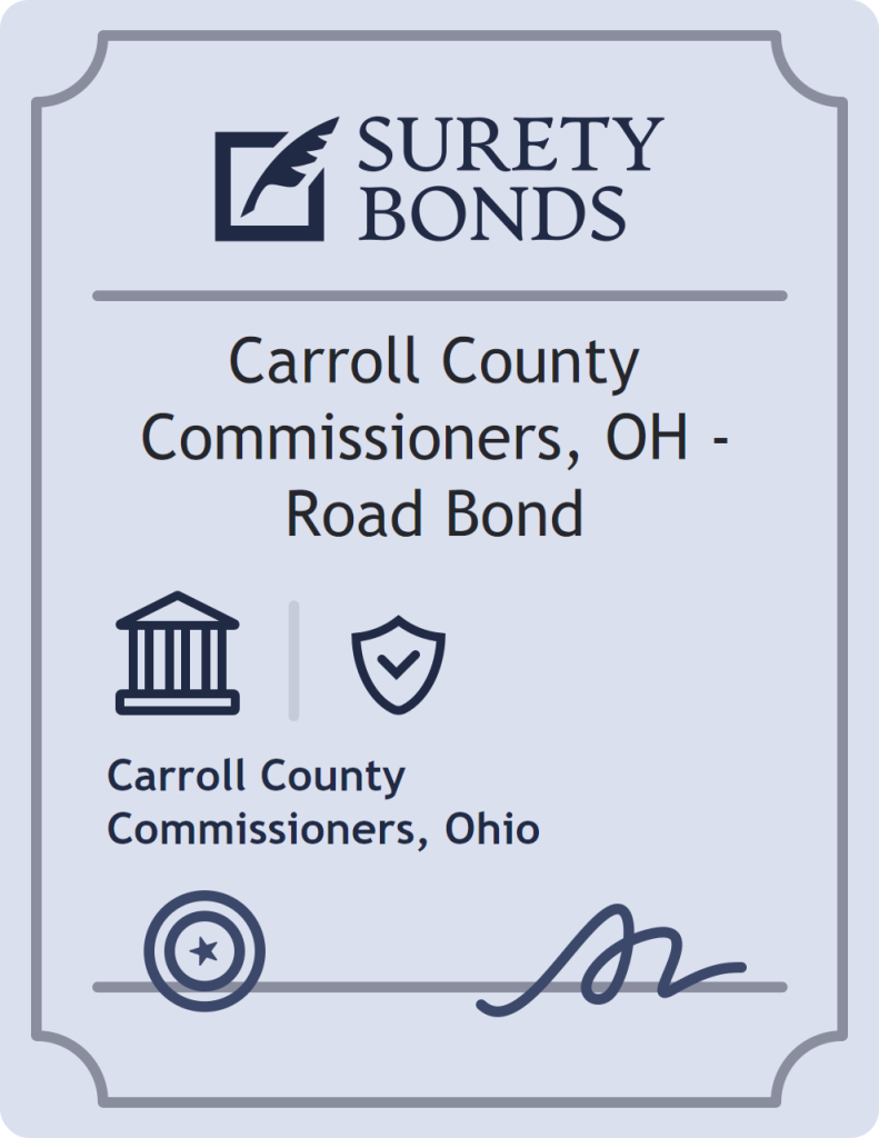 Surety bond badge for Carroll County Commissioners, OH - Road Bond