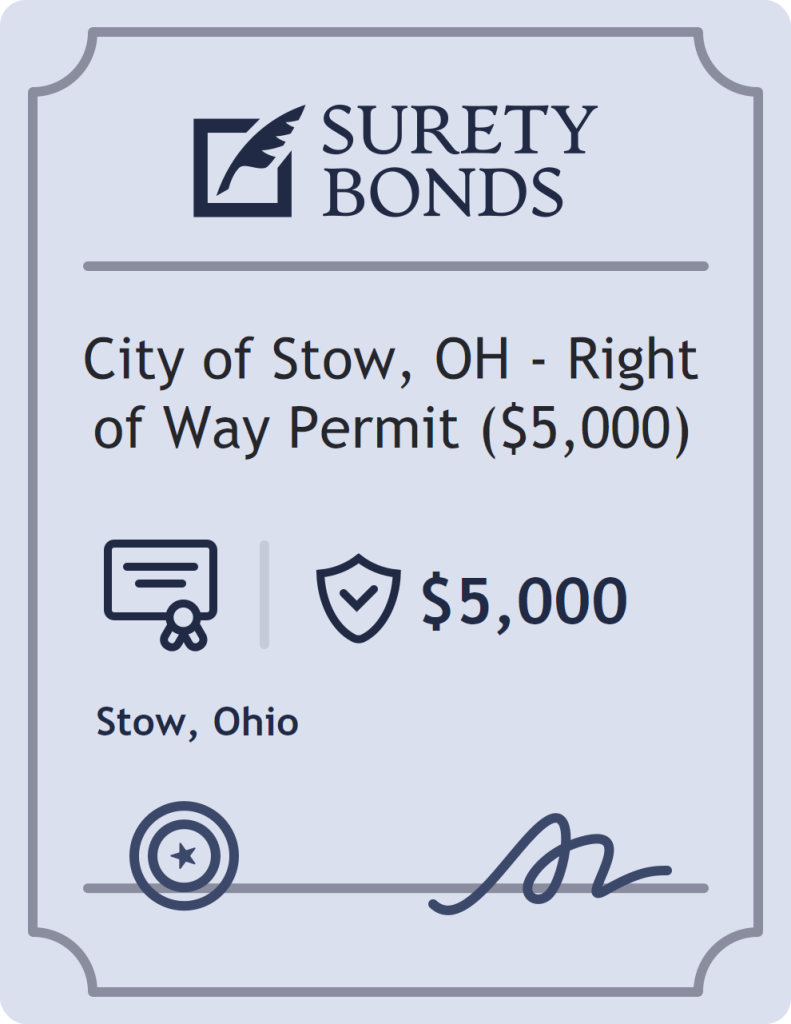 Surety bond badge for City of Stow, OH - Right of Way Permit ($5,000)