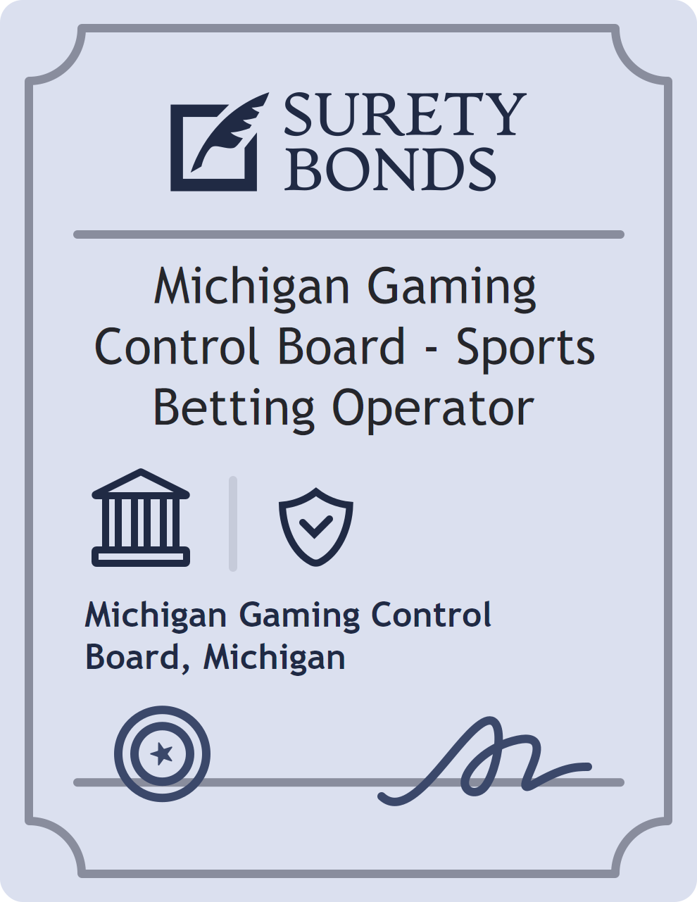Surety bond badge for Michigan Gaming Control Board - Sports Betting Operator