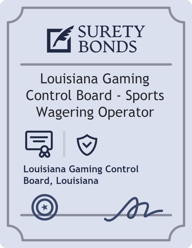 Surety bond badge for Louisiana Gaming Control Board - Sports Wagering Operator