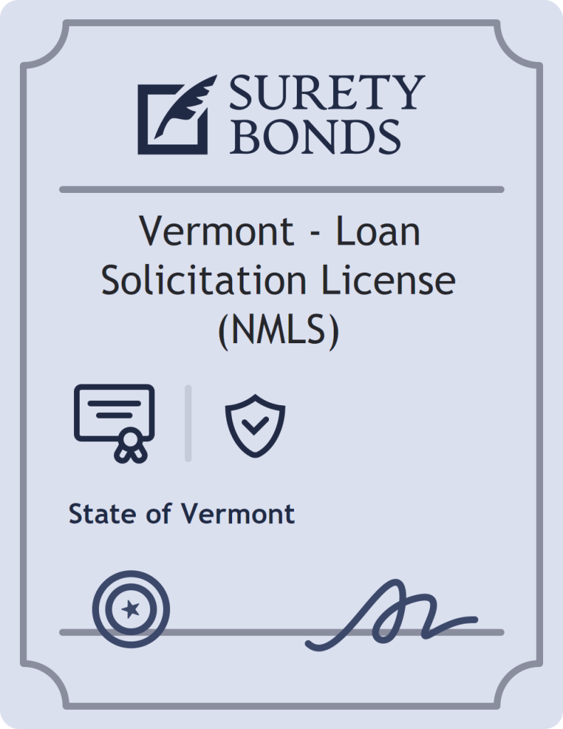 Surety bond badge for Vermont - Loan Solicitation License (NMLS)