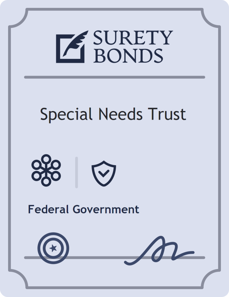 Surety bond badge for Special Needs Trust