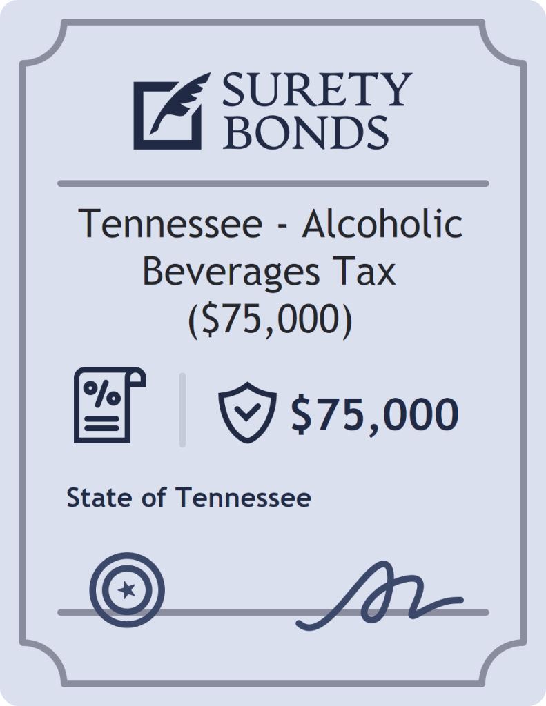 Surety bond badge for Tennessee - Alcoholic Beverages Tax ($75,000)